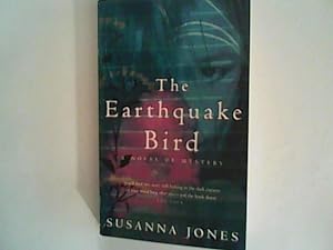 Bild des Verkufers fr The Earthquake Bird: A Novel of Mystery zum Verkauf von ANTIQUARIAT FRDEBUCH Inh.Michael Simon