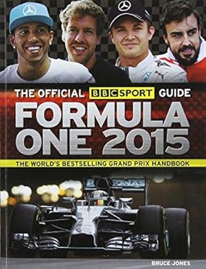 Imagen del vendedor de BBC F1 Grand Prix Guide 2015 (Official BBC Sport Guide) a la venta por WeBuyBooks