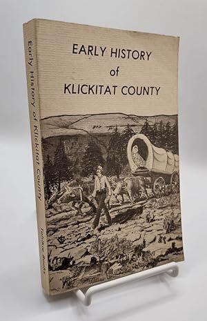 Early History of Klickitat County