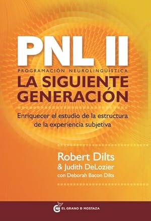 Bild des Verkufers fr PNL II La siguiente generacin / NLP II The Next Generation -Language: spanish zum Verkauf von GreatBookPrices