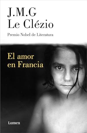 Seller image for El amor en Francia / Love in France -Language: Spanish for sale by GreatBookPrices
