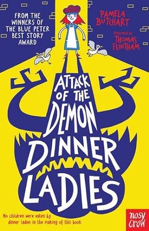 Seller image for Attack of the Demon Dinner Ladies (Baby Aliens) for sale by WeBuyBooks
