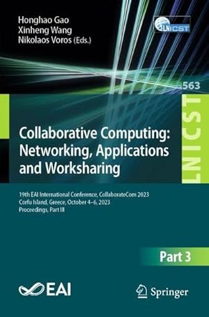 Seller image for Collaborative Computing: Networking, Applications and Worksharing for sale by BuchWeltWeit Ludwig Meier e.K.