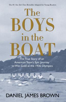 Immagine del venditore per The Boys in the Boat (Yre): The True Story of an American Team's Epic Journey to Win Gold at the 1936 Olympics (Paperback or Softback) venduto da BargainBookStores
