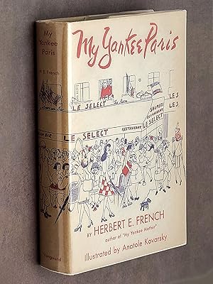 Imagen del vendedor de My Yankee Paris a la venta por Boyd Used & Rare Books