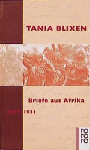 Bild des Verkufers fr Briefe aus Afrika 1914 - 1931 1914 - 1931 zum Verkauf von Berliner Bchertisch eG