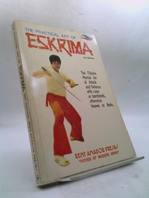 Bild des Verkufers fr The Practical Art of ESKRIMA zum Verkauf von ThriftBooksVintage