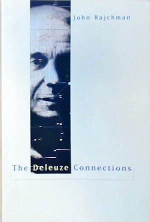 The Deleuze Connections (The MIT Press)