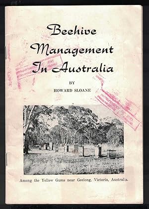 BEEHIVE MANAGEMENT IN AUSTRALIA