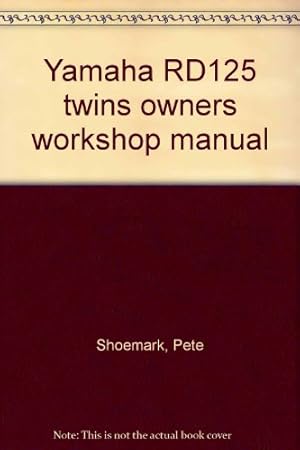 Seller image for Yamaha RD125 twins owners workshop manual for sale by WeBuyBooks