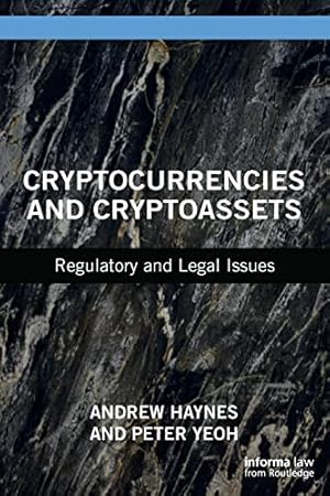 Image du vendeur pour Cryptocurrencies and Cryptoassets: Regulatory and Legal Issues mis en vente par WeBuyBooks