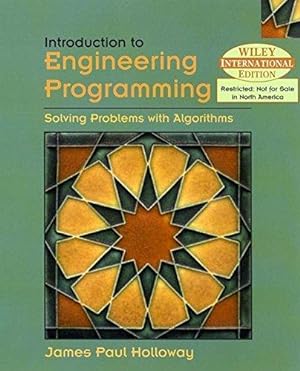 Bild des Verkufers fr Introduction to Engineering Programming: Solving problems with Algorithms zum Verkauf von WeBuyBooks
