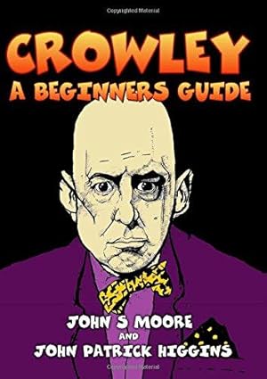 Seller image for Crowley: A Beginners Guide for sale by WeBuyBooks