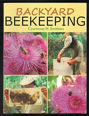 BACKYARD BEEKEEPING In Australia and New Zealand