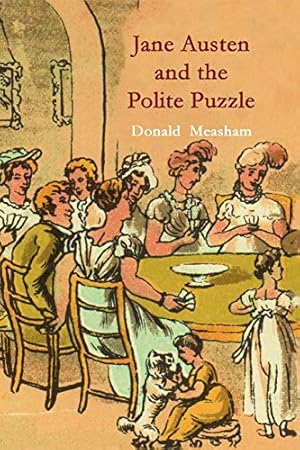 Bild des Verkufers fr Jane Austen and the Polite Puzzle zum Verkauf von WeBuyBooks