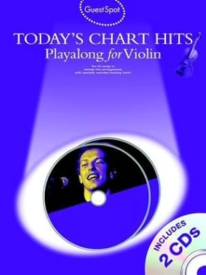 Seller image for Guest Spot Today'S Chart Hits Playalong For Violin Vln Book/2Cd for sale by WeBuyBooks