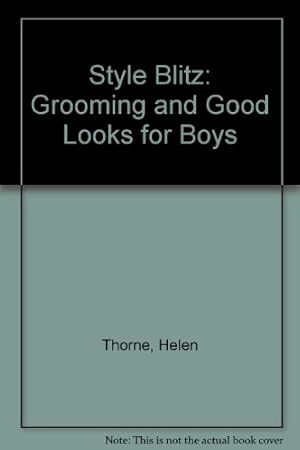 Immagine del venditore per Style Blitz: Grooming and Good Looks for Boys venduto da WeBuyBooks