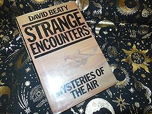 Strange Encounters: Mysteries of the Air