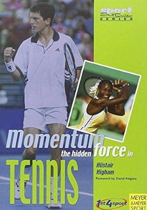 Bild des Verkufers fr Momentum: The Hidden Force in Tennis zum Verkauf von WeBuyBooks