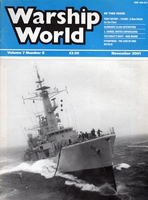Bild des Verkufers fr Warship World - Volume 7 Number 8; November 2001 zum Verkauf von Clausen Books, RMABA