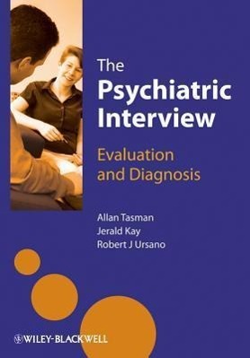 Image du vendeur pour The Psychiatric Interview: Evaluation and Diagnosis mis en vente par moluna