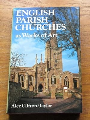 English Parish Churches as Works of Art.