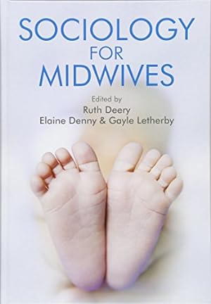 Image du vendeur pour Sociology for Midwives mis en vente par WeBuyBooks