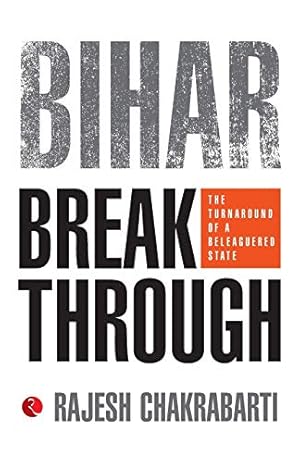 Seller image for Bihar Breakthrough: The Turnaround of a Beleaguered State for sale by WeBuyBooks