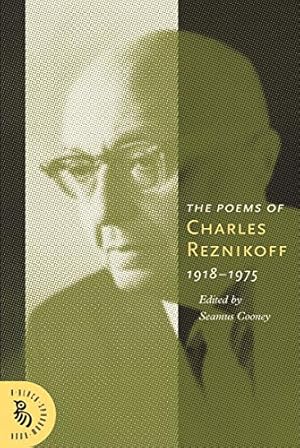 Seller image for The Poems of Charles Reznikoff 1918-1975: Vol. 1, 1918-1936 for sale by WeBuyBooks