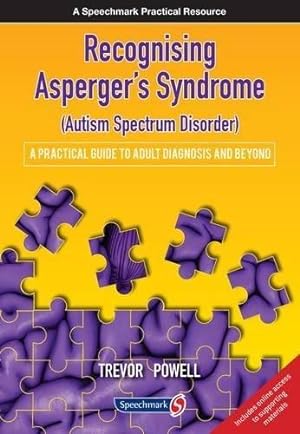 Bild des Verkufers fr Recognising Asperger's Syndrome (Autism Spectrum Disorder): A Practical Guide to Adult Diagnosis and Beyond zum Verkauf von WeBuyBooks