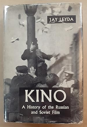 Image du vendeur pour Kino. A History of the Russian and Soviet Film. mis en vente par City Basement Books