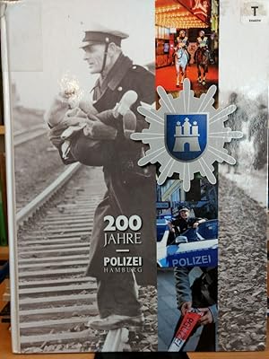 Bild des Verkufers fr 200 Jahre Polizei Hamburg. zum Verkauf von PlanetderBuecher