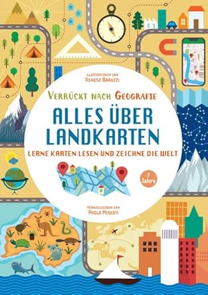 Seller image for Alles ber Landkarten. Lerne Karten lesen und zeichne die Welt (Verrckt nach Geographie) for sale by BuchWeltWeit Ludwig Meier e.K.