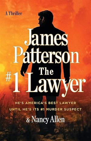Image du vendeur pour Patterson, James & Allen, Nancy | #1 Lawyer, The | Unsigned First Edition Book mis en vente par VJ Books