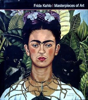 Frida Kahlo. Masterpieces of Art