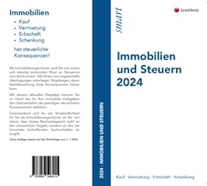 Bild des Verkufers fr Immobilien und Steuern 2024 : Kauf - Vermietung - Erbschaft - Schenkung zum Verkauf von Smartbuy