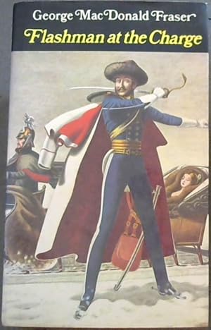 Imagen del vendedor de Flashman at the charge: from the Flashman papers, 1854-1855, a la venta por Chapter 1