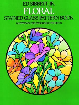 Seller image for Floral Stained Glass Pattern Book (Paperback or Softback) for sale by BargainBookStores