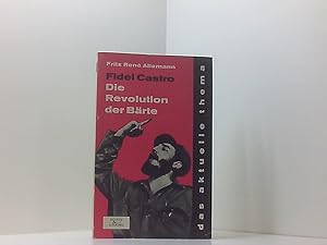 Bild des Verkufers fr Fidel Castro. Der Revolution der Brte. zum Verkauf von Book Broker