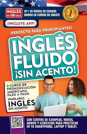 Seller image for Ingls fluido y sin acento / Fluent and Accent-Free English -Language: Spanish for sale by GreatBookPrices