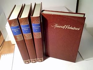 Werke: 4 Bände (von4) Heinrich Pestalozzi Werke - Aufgrund wissenschaftllich-kritischer Ausgaben.