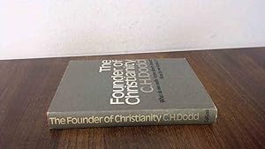 Immagine del venditore per The Founder of Christianity venduto da BoundlessBookstore