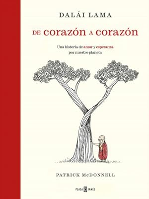 Image du vendeur pour De corazn a corazn / Heart to Heart : Una Historia De Amor Y Esperanza Por Nuestro Planeta -Language: Spanish mis en vente par GreatBookPrices