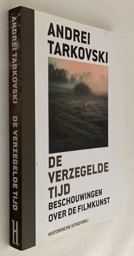 Image du vendeur pour De verzegelde tijd. Beschouwingen over de filmkunst mis en vente par Antiquariaat Clio / cliobook.nl