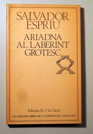 Imagen del vendedor de ARIADNA AL LABERINT GROTESC - Barcelona 1980 a la venta por Llibres del Mirall