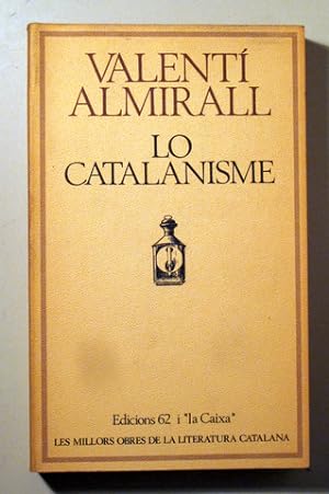 Image du vendeur pour LO CATALANISME - Barcelona 1979 mis en vente par Llibres del Mirall