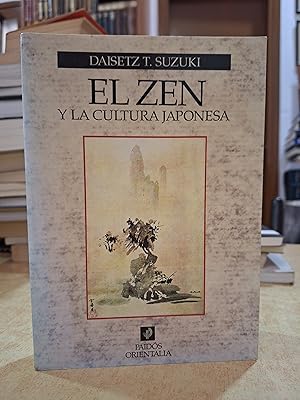 Imagen del vendedor de EL ZEN Y LA CULTURA JAPONESA. a la venta por LLIBRERIA KEPOS-CANUDA