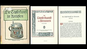 Bild des Verkufers fr Die Tpferkunst in Kreuen. (Originalausgabe ca. 1927) zum Verkauf von Libro-Colonia (Preise inkl. MwSt.)