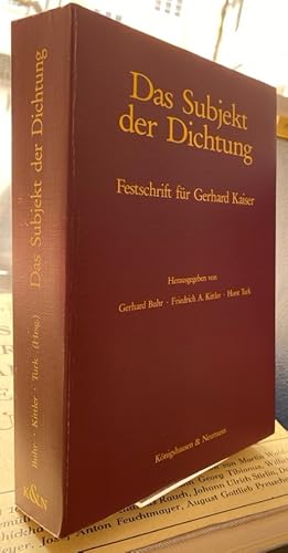 Bild des Verkufers fr Das Subjekt der Dichtung. Festschrift fr Gerhard Kaiser. zum Verkauf von Antiquariat Thomas Nonnenmacher