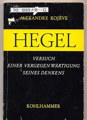 Bild des Verkufers fr Hegel - Eine Vergegenwrtigung seines Denkens zum Verkauf von avelibro OHG